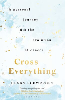 Couverture cartonnée Cross Everything de Henry Scowcroft