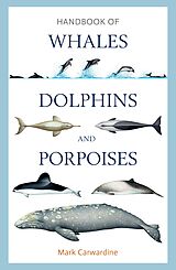 eBook (pdf) Handbook of Whales, Dolphins and Porpoises de Mark Carwardine