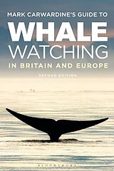 Couverture cartonnée Mark Carwardine's Guide To Whale Watching In Britain And Europe de Mark Carwardine