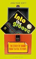 E-Book (epub) Into the Groove von Jonathan Scott