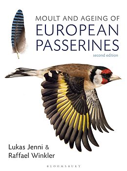 eBook (epub) Moult and Ageing of European Passerines de Lukas Jenni, Raffael Winkler