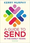 E-Book (epub) A Guide to SEND in the Early Years von Kerry Murphy