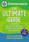 E-Book (pdf) Grammarsaurus Key Stage 1 von Mitch Hudson, Anna Richards