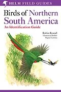 E-Book (pdf) Birds of Northern South America: An Identification Guide von Robin Restall, Clemencia Rodner, Miguel Lentino