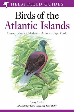 E-Book (epub) Field Guide to the Birds of the Atlantic Islands von Tony Clarke