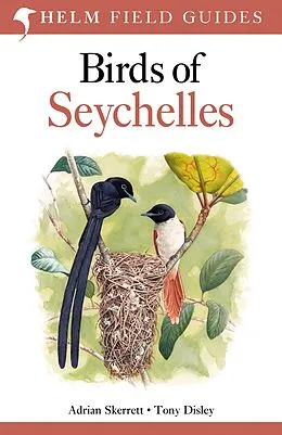 E-Book (epub) Field Guide to Birds of Seychelles von Adrian Skerrett, Tony Disley