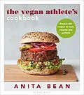 E-Book (epub) The Vegan Athlete's Cookbook von Anita Bean