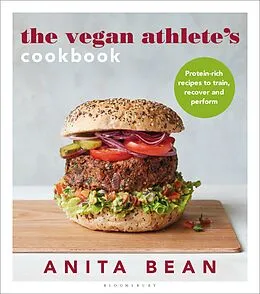E-Book (epub) The Vegan Athlete's Cookbook von Anita Bean