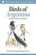 E-Book (pdf) Field Guide to the Birds of Argentina and the Southwest Atlantic von Mark Pearman, Juan Ignacio Areta