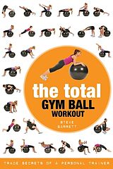 Couverture cartonnée The Total Gym Ball Workout de Barrett Steve