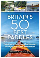 Couverture cartonnée Great British Paddling Adventures de Richard Harpham