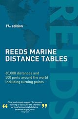 Couverture cartonnée Reeds Marine Distance Tables 17th edition de Delmar-Morgan Miranda