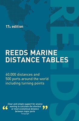 Couverture cartonnée Reeds Marine Distance Tables 17th edition de Delmar-Morgan Miranda