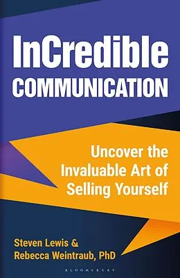 E-Book (epub) InCredible Communication von Rebecca Weintraub, Steven Lewis
