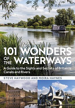 eBook (epub) 101 Wonders of the Waterways de Steve Haywood, Moira Haynes