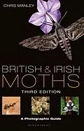E-Book (epub) British and Irish Moths: Third Edition von Chris Manley