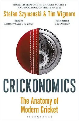E-Book (epub) Crickonomics von Stefan Szymanski, Tim Wigmore