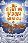 E-Book (pdf) The Night the Moon Went Out: A Bloomsbury Reader von Samantha Baines