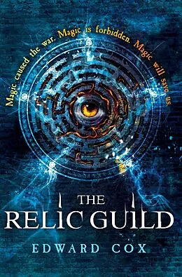 E-Book (epub) The Relic Guild von Edward Cox