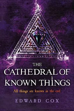 E-Book (epub) Cathedral of Known Things von Edward Cox