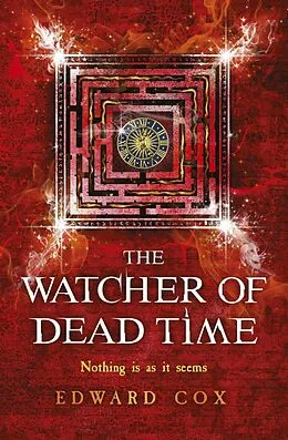 E-Book (epub) Watcher of Dead Time von Edward Cox