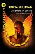 E-Book (epub) Dreaming In Smoke von Tricia Sullivan