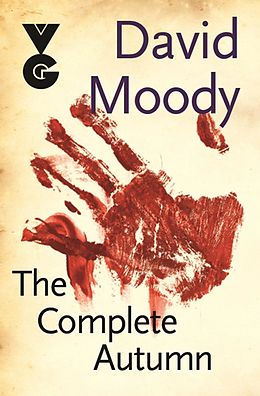 E-Book (epub) Complete Autumn von David Moody