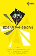 E-Book (epub) Edgar Pangborn SF Gateway Omnibus von Edgar Pangborn
