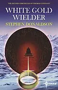 E-Book (epub) White Gold Wielder von Stephen Donaldson