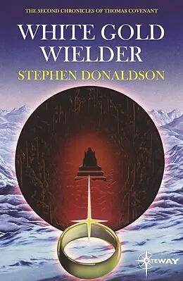 E-Book (epub) White Gold Wielder von Stephen Donaldson