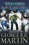 E-Book (epub) Wild Cards: Down and Dirty von George R.R. Martin