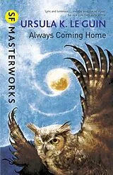 Kartonierter Einband Always Coming Home von Ursula K. Le Guin