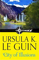 eBook (epub) City Of Illusions de Ursula K. Le Guin