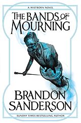 E-Book (epub) The Bands of Mourning von Brandon Sanderson