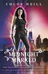 Kartonierter Einband (Kt) Midnight Marked von Chloe Neill