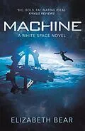 E-Book (epub) Machine von Elizabeth Bear