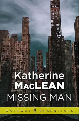 E-Book (epub) Missing Man von Katherine MacLean