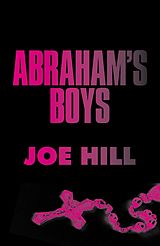 E-Book (epub) Abraham s Boys von Joe Hill