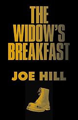 E-Book (epub) The Widow's Breakfast von Joe Hill