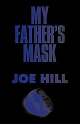 E-Book (epub) My Father's Mask von Joe Hill