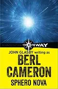 E-Book (epub) Sphero Nova von John Glasby, Berl Cameron