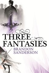 eBook (epub) Three Fantasies - Tales from the Cosmere de Brandon Sanderson