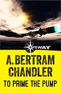E-Book (epub) To Prime the Pump von A. Bertram Chandler