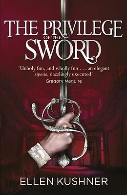 E-Book (epub) The Privilege of the Sword von Ellen Kushner