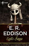 E-Book (epub) Egil's Saga von E. R. Eddison