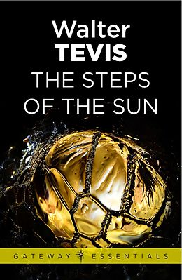 E-Book (epub) Steps of the Sun von Walter Tevis