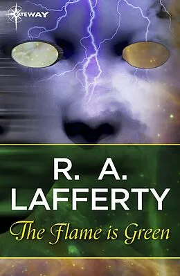 E-Book (epub) Flame Is Green von R. A. Lafferty