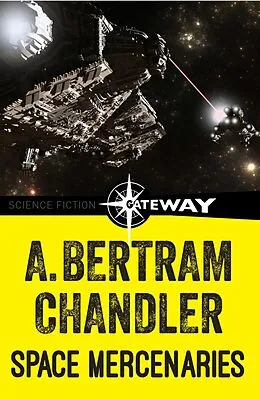 E-Book (epub) Space Mercenaries von A. Bertram Chandler