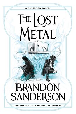 Couverture cartonnée The Lost Metal de Brandon Sanderson