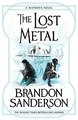 E-Book (epub) The Lost Metal von Brandon Sanderson